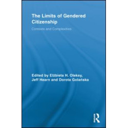 The Limits of Gendered Citizenship The Limits of Gendered Citizenship