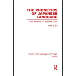 The Phonetics of Japanese Language The Phonetics of Japanese Language