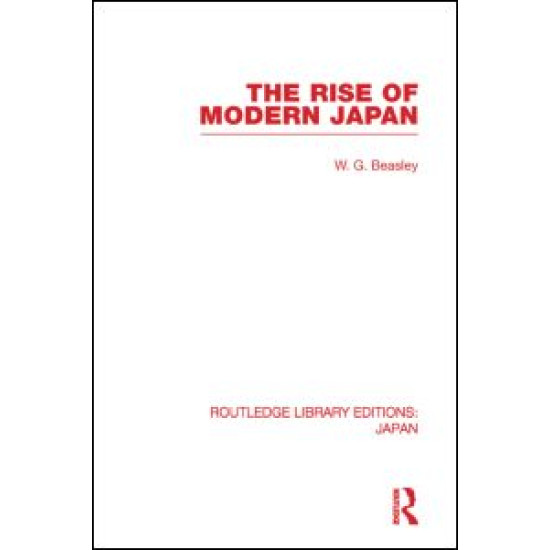 The Rise of Modern Japan The Rise of Modern Japan
