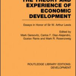 The Theory and Experience of Economic Development The Theory and Experience of Economic Development