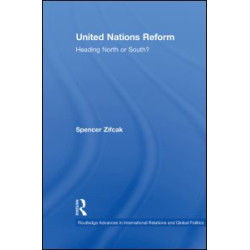 United Nations Reform United Nations Reform