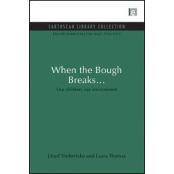 When the Bough Breaks... When the Bough Breaks...