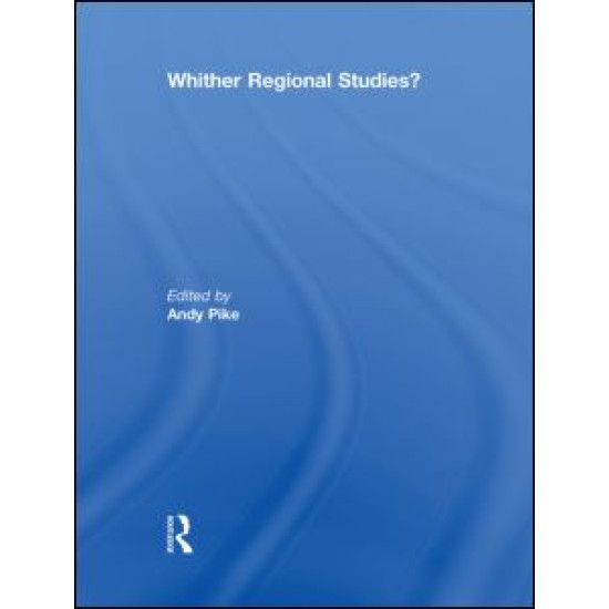 'Whither regional studies?' 'Whither regional studies?'