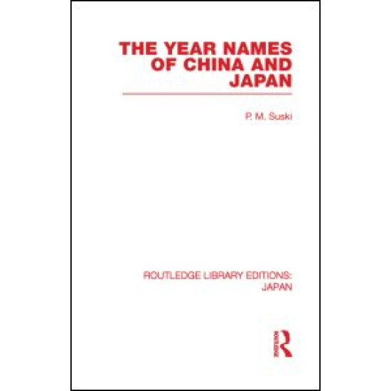 The Year Names of China and Japan The Year Names of China and Japan