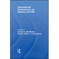 International Perspectives on Women and HIV