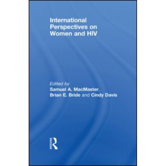 International Perspectives on Women and HIV