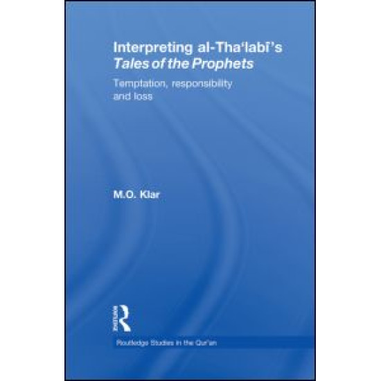 Interpreting al-Tha'labi's Tales of the Prophets