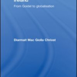 The Irish Language in Ireland The Irish Language in Ireland