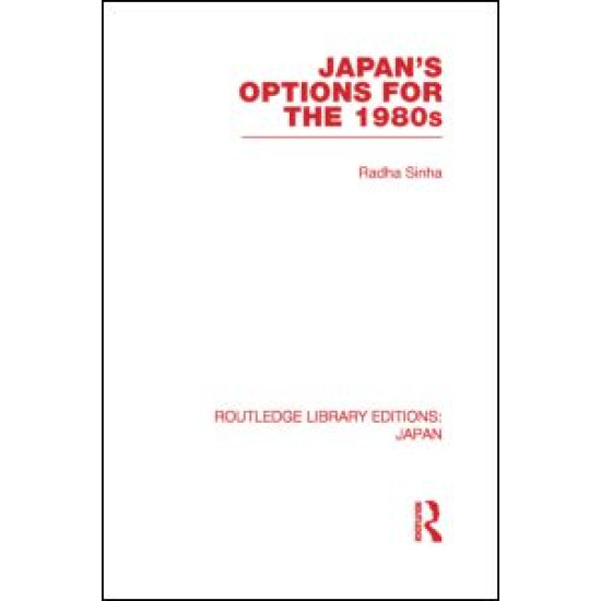 Japan's Options for the 1980s