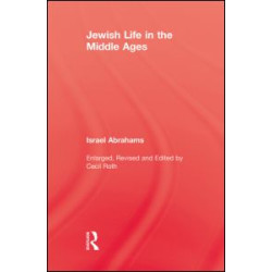 Jewish Life In The Middle Ages Jewish Life In The Middle Ages