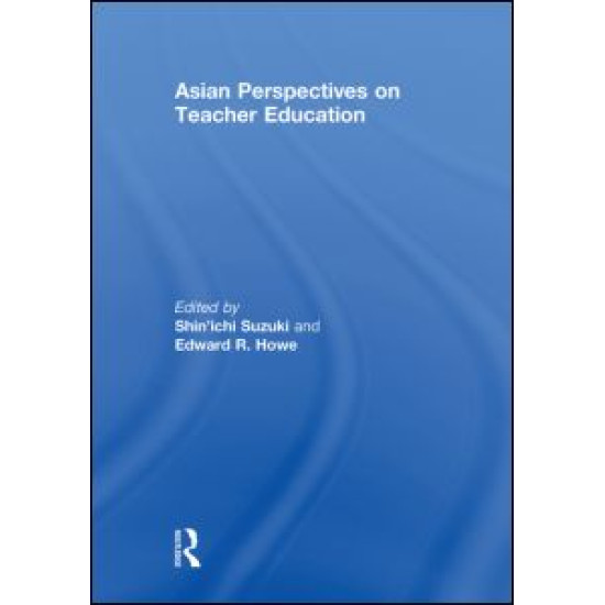 Asian Perspectives on Teacher Education