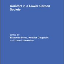 Comfort in a Lower Carbon Society Comfort in a Lower Carbon Society