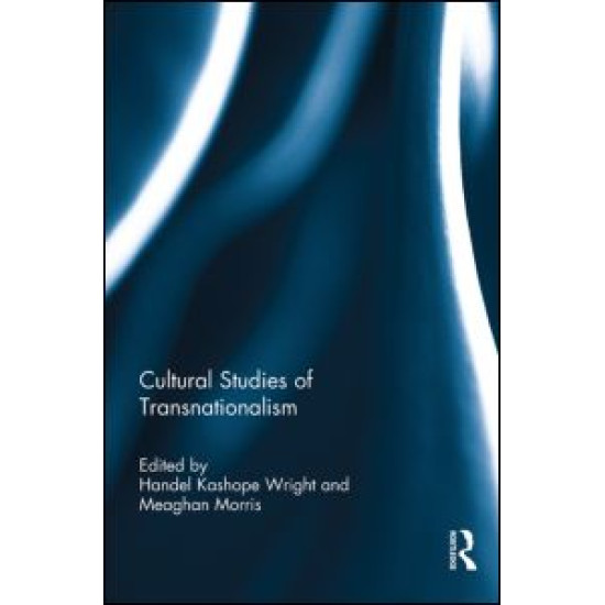 Cultural Studies of Transnationalism