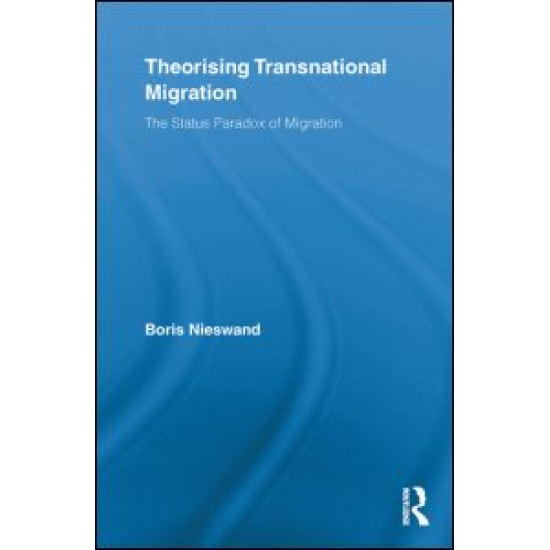 Theorising Transnational Migration Theorising Transnational Migration