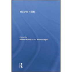 Trauma Texts Trauma Texts