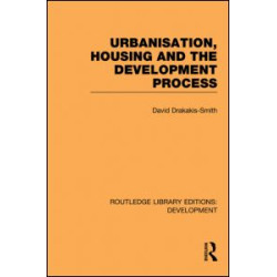 Urbanisation, Housing and the Development Process