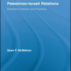 The Discourse of Palestinian-Israeli Relations
