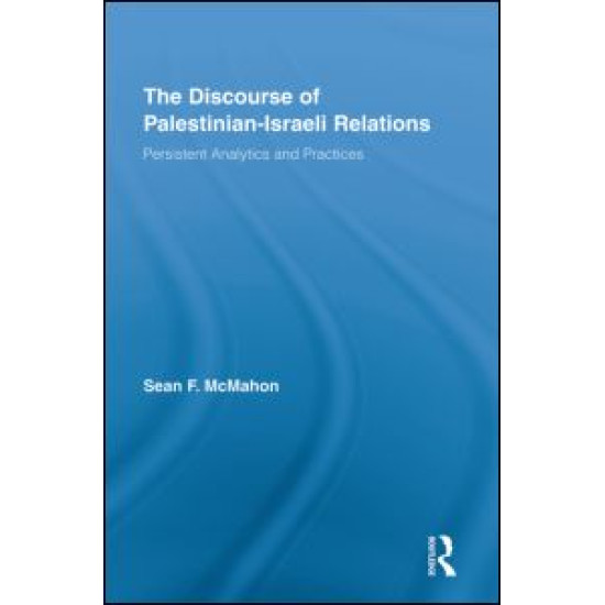 The Discourse of Palestinian-Israeli Relations