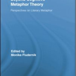 Beyond Cognitive Metaphor Theory Beyond Cognitive Metaphor Theory