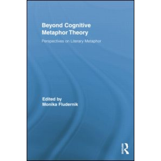 Beyond Cognitive Metaphor Theory