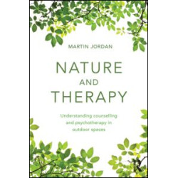 Nature and Therapy Nature and Therapy