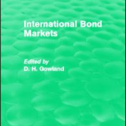 International Bond Markets (Routledge Revivals) International Bond Markets (Routledge Revivals)