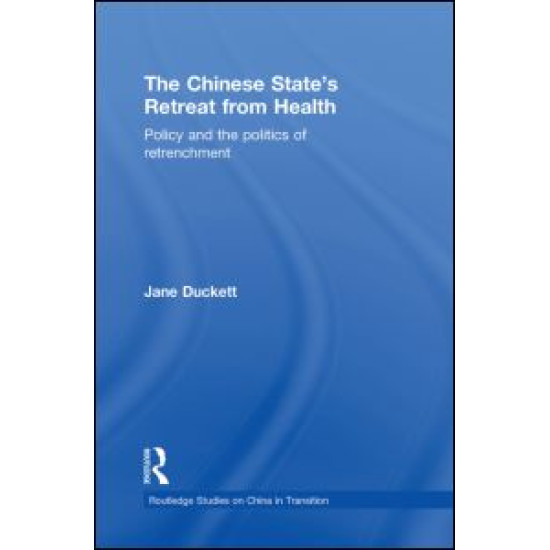 The Chinese State's Retreat from Health