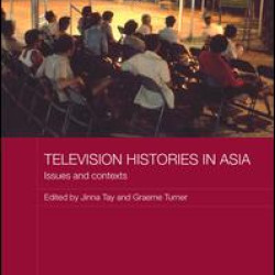 Television Histories in Asia