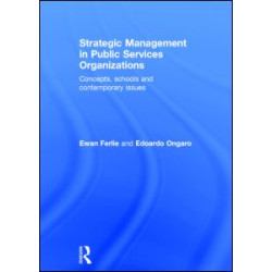 Strategic Management in Public Services Organizations Strategic Management in Public Services Organizations