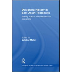 Designing History in East Asian Textbooks