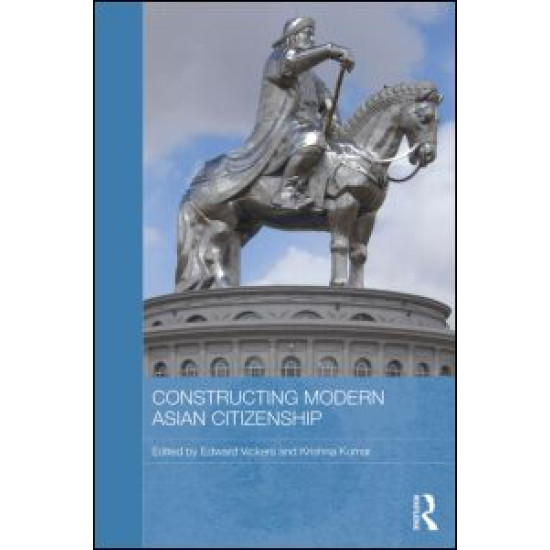 Constructing Modern Asian Citizenship