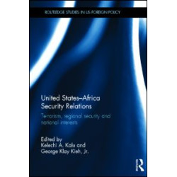 United States - Africa Security Relations United States - Africa Security Relations