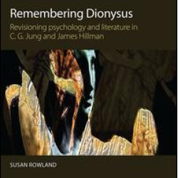 Remembering Dionysus Remembering Dionysus