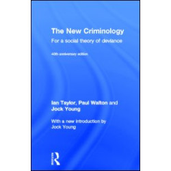 The New Criminology