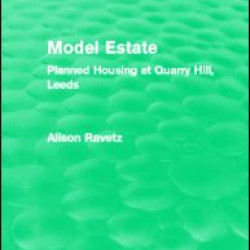 Model Estate (Routledge Revivals) Model Estate (Routledge Revivals)