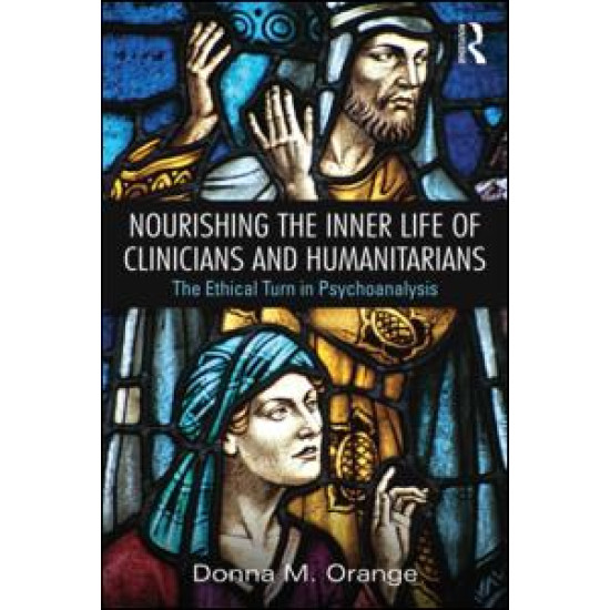 Nourishing the Inner Life of Clinicians and Humanitarians Nourishing the Inner Life of Clinicians and Humanitarians