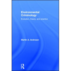 Environmental Criminology Environmental Criminology