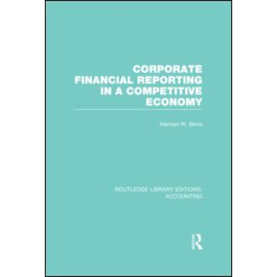 Corporate Financial Reporting in a Competitive Economy (RLE Accounting)