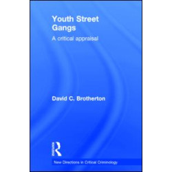 Youth Street Gangs Youth Street Gangs
