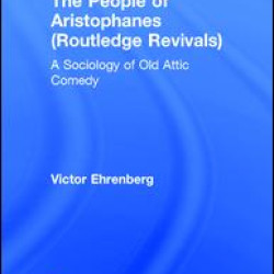 The People of Aristophanes (Routledge Revivals) The People of Aristophanes (Routledge Revivals)