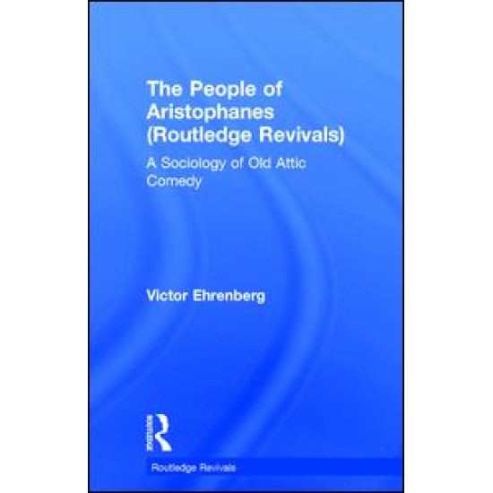 The People of Aristophanes (Routledge Revivals) The People of Aristophanes (Routledge Revivals)