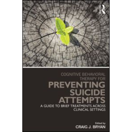 Cognitive Behavioral Therapy for Preventing Suicide Attempts