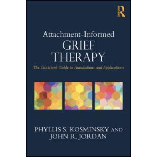 Attachment-Informed Grief Therapy Attachment-Informed Grief Therapy