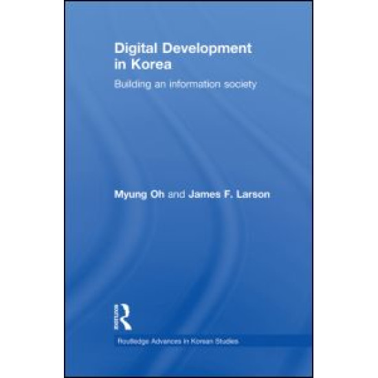 Digital Development in Korea Digital Development in Korea
