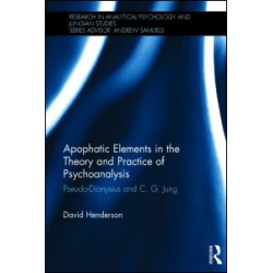 Apophatic Elements in the Theory and Practice of Psychoanalysis