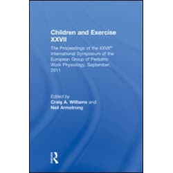 Children and Exercise XXVII Children and Exercise XXVII