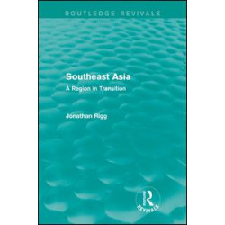 Southeast Asia (Routledge Revivals) Southeast Asia (Routledge Revivals)