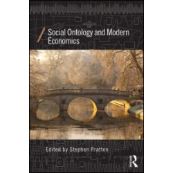Social Ontology and Modern Economics Social Ontology and Modern Economics