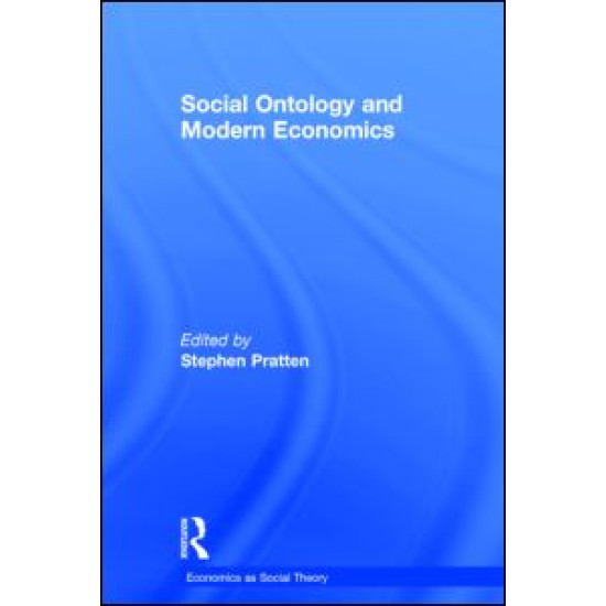 Social Ontology and Modern Economics Social Ontology and Modern Economics