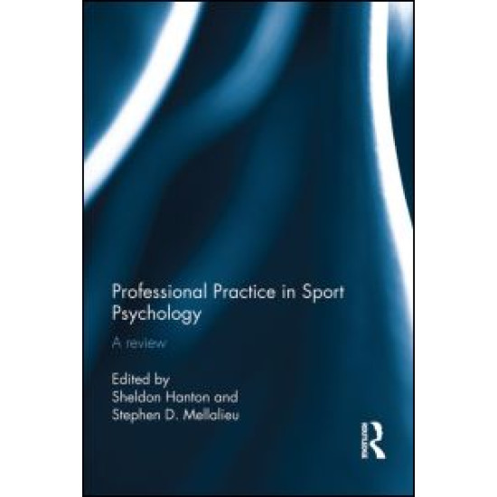 Professional Practice in Sport Psychology Professional Practice in Sport Psychology
